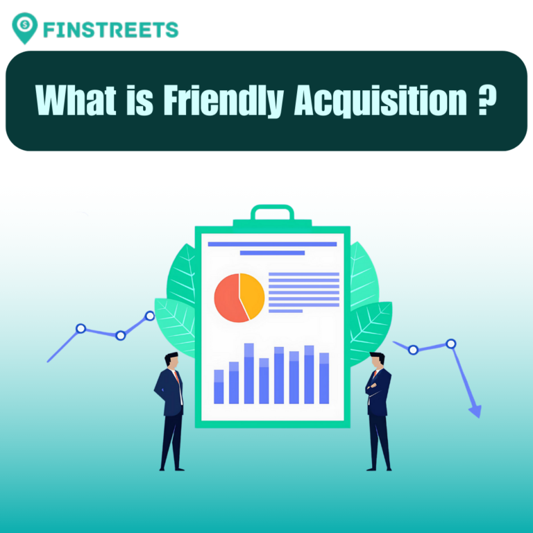 What is Friendly Acquisition