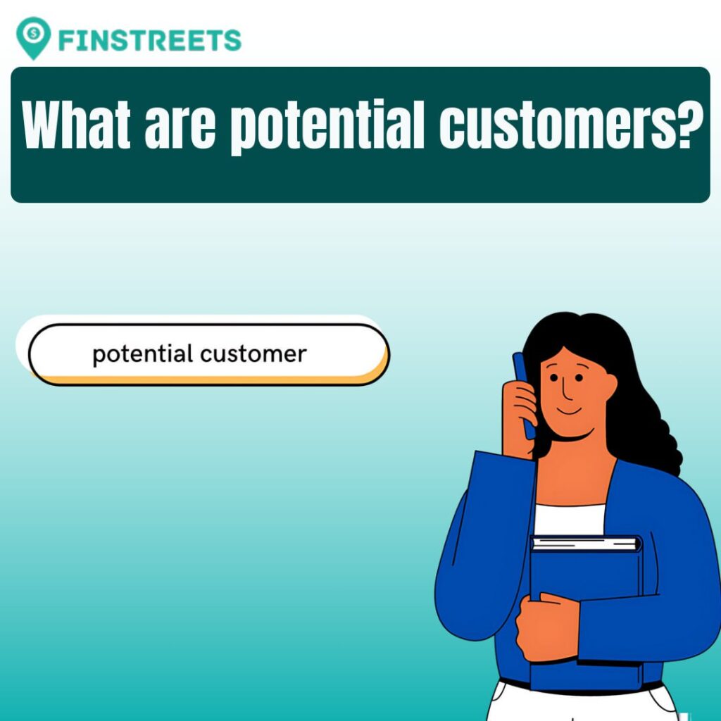 what is potentiall customer