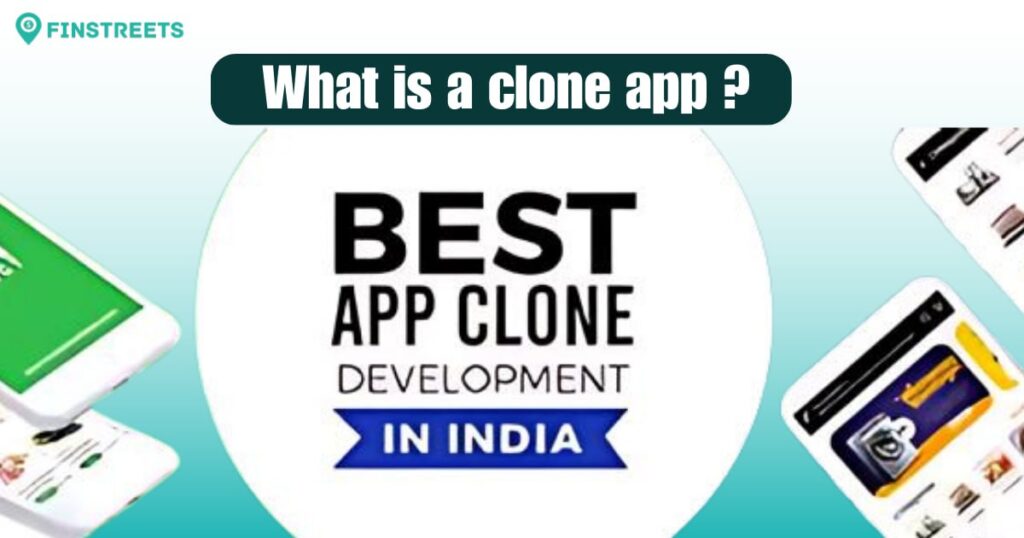 What is a clone app ?