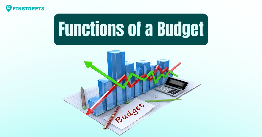 Functions of a Budget