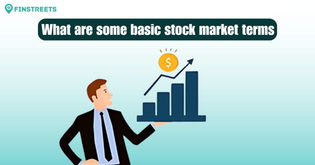 What are Some Basic Stock Market Terms